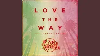 Love the Way
