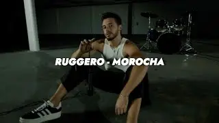 RUGGERO - Morocha || LETRA