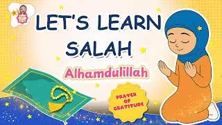 Lets Learn Salah for Kids 👦🏻 Islamic Cartoon for Muslim Kids 2025