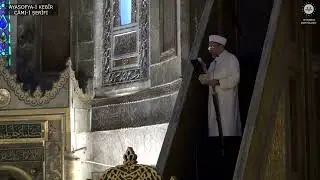 Ayasofya-i Kebîr Câmi-i Şerîfi'nde Ramazan Bayramı Hutbesi