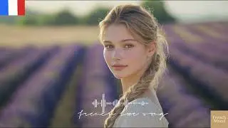 frenchmood french love song