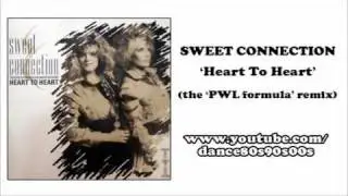 SWEET CONNECTION - Heart To Heart (the 'PWL formula' remix)