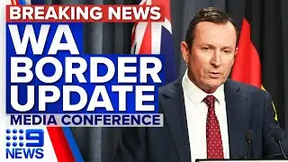 WA to reopen hard border on March 3 | Coronavirus | 9 News Australia