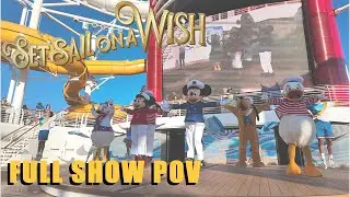 Sailing on a Wish FULL SHOW POV - Sail Away Party on the Disney Wish - 01/31/2025
