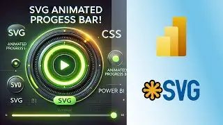 SVG Animated Progress Bar for Power BI | Step-by-Step Guide!