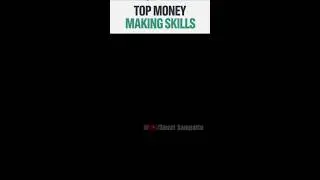 Top money making skills #shorts #shortvideo