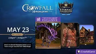 CROWFALL Eternal Champions Series - Wild Card 2 Match