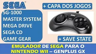 EMULADOR DE MEGA DRIVE, MASTER SYSTEM, SEGA CD, GAME GEAR PARA NINTENDO WII - TUTORIAL COMPLETO
