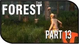 The Forest Gameplay Part 13 - Jump Scare