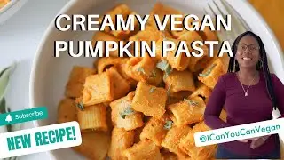 CREAMY VEGAN PUMPKIN PASTA