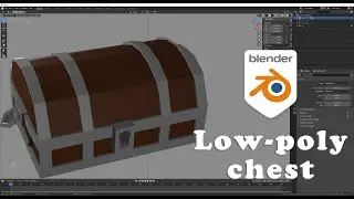 How to Model a 3D Low Poly Treasure Chest in Blender3D 2.8