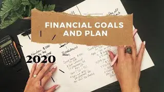 MY 2020 FINANCIAL GOALS