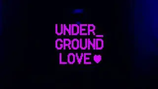 Bob Rage & Peanuke - Underground Love [visual]