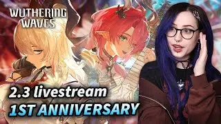 ZANI, ANNIVERSARY REWARDS & MORE! 2.3 Livestream Reaction | Wuthering Waves