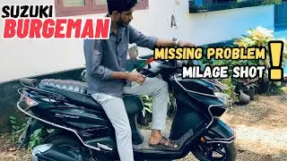 ഇപ്പൊ ശെരിയാക്കിത്തരാം..! Suzuki Burgman Missing Problem and Milage Shot Solved / Ramshad Muthu/