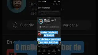 MARCILIO MAX SE INSCREVE NO MEU CANAL #marciliomax #survivalcraft @marciliomax