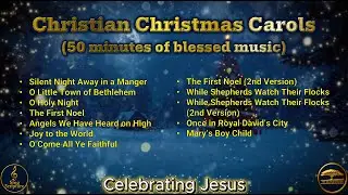 TRADITIONAL ⭐ CHRISTIAN CHRISTMAS CAROLS (50 minutes) Semi-Operatic Style  ⭐🎄⛪🌲✝️🎁