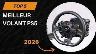 TOP 5 Meilleur Volant PS5 2026 - Les Volant PS5 Mod&egrave;les