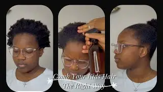 HOW TO COMB YOUR KIDS HAIR THE RIGHT WAY | NATURAL HAIR CARE ROUTINE | HAIR BREAKAGE FREE