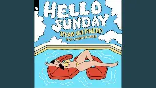 Hello Sunday (Extended Mix)