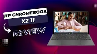 HP Chromebook x2 11 Review | Mid-Range Chromebook