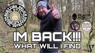 GUESS WHO&rsquo;S BACK? | METAL DETECTING IN SCOTLAND | SCOTTISH RELICS