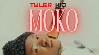 TYLER KID - MOKO (visualizer)