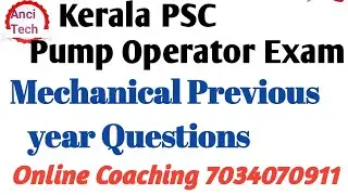 Kerala PSC Pump Operator Mechanical previous year questions discussion set 1