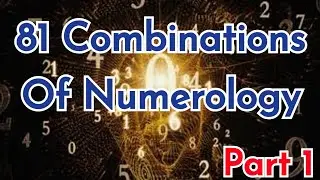81 Combinations | Part 1 | Numerology l Name Numerology l Number Numerology l Actors Numerology