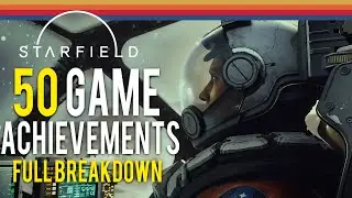 These 50 Starfield Achievements Are Unbelievable!