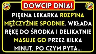 Dowcip Dnia! 🤣 Piękna lekarka… Żart Dnia! 🤣