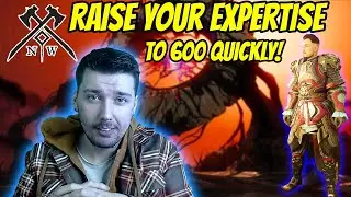 New World - Fastest Ways To Level Your Expertise To 600! Newest Patch
