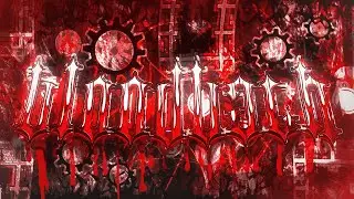 Bloodbath by riot - Geometry Dash (Extreme Demon)