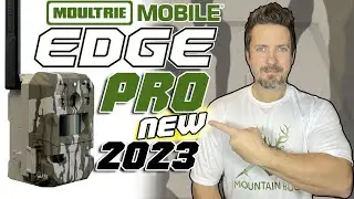 Moultrie Mobile Edge Pro Cellular Trail Cam: New for 2023! False Trigger Elimination First Look 👀