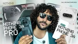 Nothing Phone 3a & 3a Pro | First Impression | Best Budget Phone? | Malayalam
