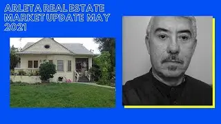 Arleta Real Estate Market Update May 2021