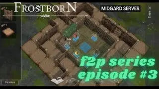 Frostborn - Midgard Server Base Upgrade #3
