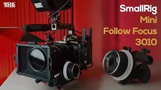 SmallRig Mini Follow Focus 3010 Review. Sample Footage