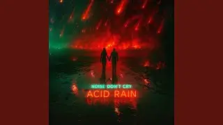 Acid Rain (Take Me Higher)