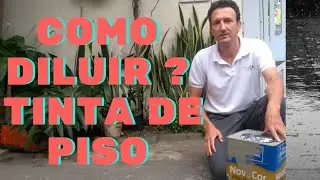 COMO DILIUR TINTA DE PISO ??? ( NOVACOR )