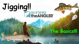 Call of the Wild The Angler Jigging 101