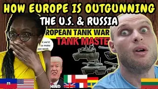 REACTION TO How Europe is Outgunning the US and Russia: Leopard 2A8, Stridsvagn 123, Challenger 3