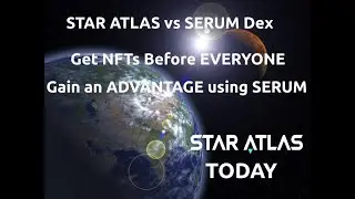 Star Atlas - Buying on SERUM/RAYDIUM DEX instead of the Marketplace - Get NFTs Before EVERYONE!