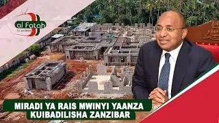 MIRADI YA RAIS MWINYI YAANZA KUIBADILISHA ZANZIBAR.