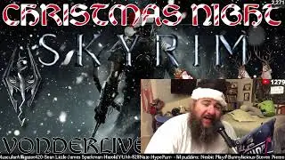 ON THE 12TH DAY OF SKYRIM LYDIA GAVE TO ME!! YonderLive #506 - Skyrim 