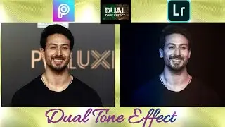 Dual Tone Editing Secrets || Creative  Color Effect In Lightroom || TechnoRise...
