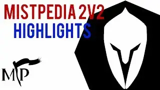 Mistpedia 2v2 #3 Highlights