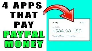 4 Apps That Make You Money (INSTANT PAYPAL MONEY)