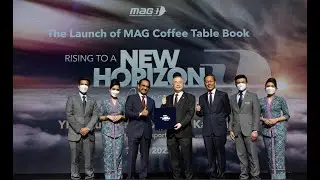 Malaysia Airlines Group (MAG) Coffee Table Book Launch 2022 - Event Highlight Video
