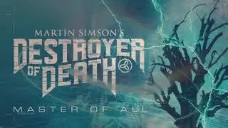 Martin Simson's Destroyer of Death feat. J&oslash;rn Lande - Master of All (Lyric Video)
